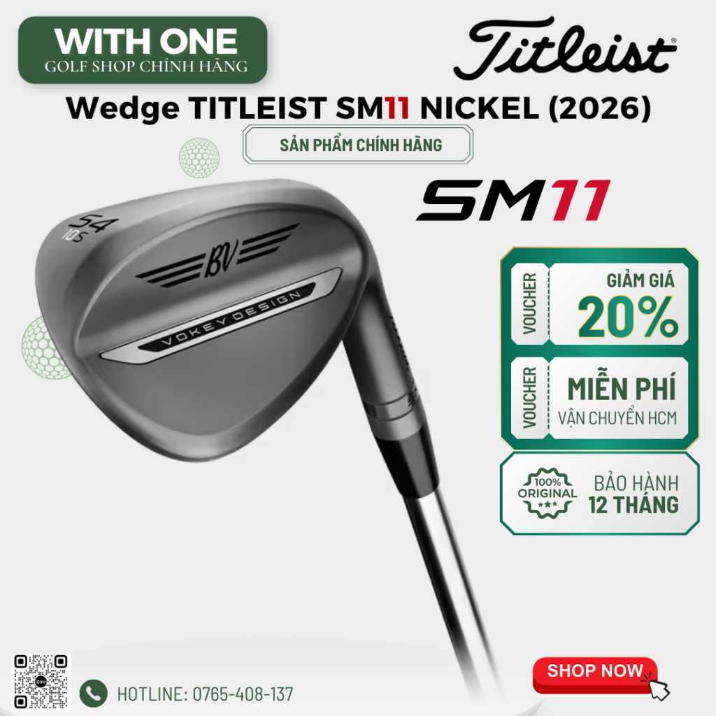 Gậy Wedge TITLEIST SM11 Nickel (2026)